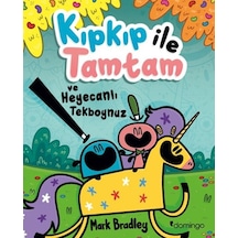 Kıpkıp İle Tamtam Ve Heyecanlı Tekboynuz - Roık-858352