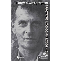Tractatus Logico-Philosophicus - Ludwig Wittgenstein - Metis Yayınları