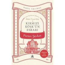 Kırmızı Köşk'ün Esrarı / Pertev Şevket