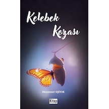 Kelebek Kozası / Muammer Eşiyok