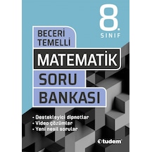 Tudem Yayınları 8.Sınıf Matematik Beceri Temelli Soru