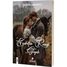 Esaretin Rengi Siyah / Serpil Demirci