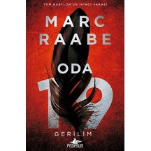 Oda 19 / Tom Babylon Serisi 2 / Marc Raabe