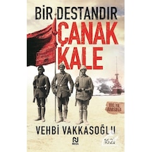 Bir Destandır Çanakkale / Vehbi Vakkasoğlu 9789758499267