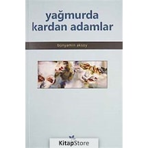 Yağmurda Kardan Adamlar- Lepisma Sakkarina Yayınları