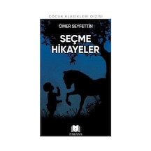 Ömer Seyfettin'den Seçme Hikayeler - Yqbx-636006