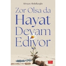 Zor Olsada Hayat Devam Ediyor Rövşen Abdullaoğlu Aile Yayın