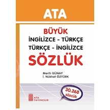 Ata Yayıncılık Büyük İngilizce-Türkçe. Türkçe - İngiliz