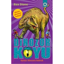 Dinozor Koyu - Kurnaz Dinozoru Bulmak - Rex Stone - Artemis Yayınları