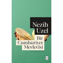Bir Cumhuriyet Mevlevîsi - Ezjı-665074