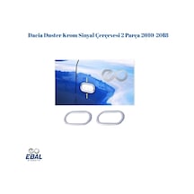 Ebal Otomotiv Dacia Duster Krom Sinyal Çerçevesi 2 Prç. 2010-2018 P.Çelik