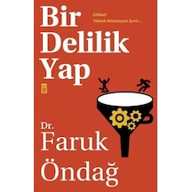 Bir Delilik Yap
