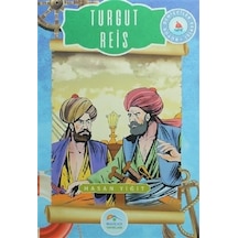 Turgut Reis - Hasan Yiğit - Mavi Çatı Yayınları