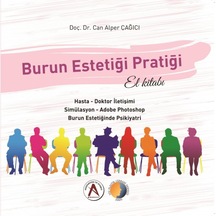 Burun Estetiği Pratiği El Kitabı