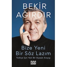Bize Bir Söz Lazım - Bekir Ağırdır - Mundi