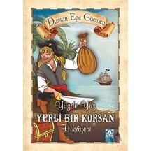 Altın Yayınları Yüzde Yüz Yerli Bir Korsan Hikayesi