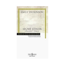 Seçme Şiirler - Hasan Ali Yücel Klasikleri - Emily Dickinson - İş Bankası Kültür Yayınları