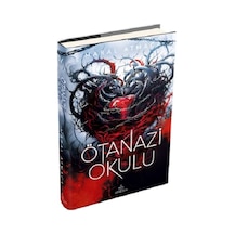 Ötanazi Okulu 4  Ciltli - Maral Atmaca -  Ephesus Yayınları