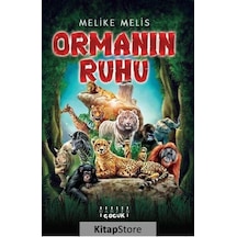 Ormanın Ruhu / Melike Melis