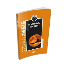 Olağanüstü Bir Gece-Stefan Zweig Kitaplığı - Stefan Zweig - Mavi Çatı Yayınları