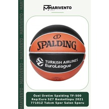 Özel Üretim Spalding Tf-500 Rep/euro Sz7 Baskettopu 2021 77101z Takım Spor Salon Sporu