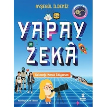Yapay Zeka - Geleceği Merak Ediyorum