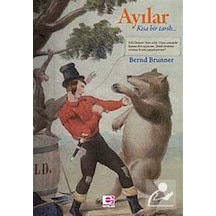 Ayılar - Bernd Brunner - E Yayınları