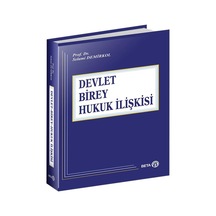 Devlet - Birey - Hukuk İlişkisi - Selami Demirkol - Beta Yayınları