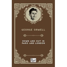 Down And Out in Paris And London  - George Orwell  - Paper Books
