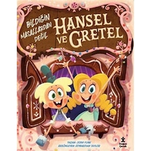 Hansel Ve Gretel Bildiğin Masallardan Değil / Josh Funk
