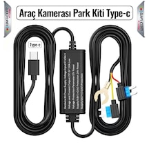 Type-c Girişli Araç Kamerası Park Modu Bağlantı Kiti Hardwire Kit