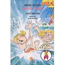 Minik İzciler Havuz Partisi Judy Delton Günışığı Yay
