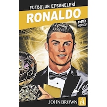 Ronaldo Futbolun Efsaneleri / John Brown