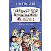 Yabancı Dil Öğrenmeyenler Kulübü / Cem Balçıkanlı