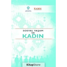 Sosyal Yaşam Ve Kadın / Kübra Küçükşen