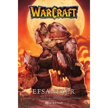 Warcraft - Efsaneler Birinci Kitap Epsilon Yayınevi