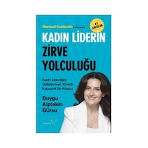 Kadın Liderlik: Zirveye Ulaşmanın Yolları