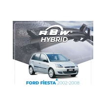 Rbw Hybrid Ford Fiesta 2002 - 2008 Ön Silecek Takımı - Hibrit