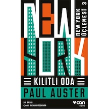 Kilitli Oda / New York Üçlemesi 3 - Paul Auster  - Can Yayınları