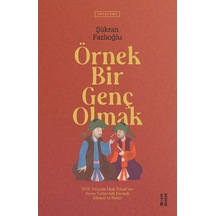 Ketebe Örnek Bir Genç Olmak
