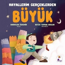 Hayallerim Gerçeklerden Büyük / Kardelen Özdemir