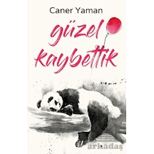 Güzel Kaybettik İndigo Kitap