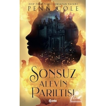 Sonsuz Alevin Parıltısı / Penn Cole