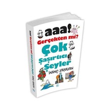 Aaa! Gerçekten mi? Çok Şaşırtıcı Şeyler - İnanç Yaşayan - Mavi Çatı Yayınları