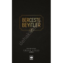 Berceste Beyitler-2 - Emrah Gökçe - Ötüken Neşriyat