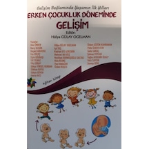 Erken Çocukluk Döneminde Gelişim Ogelman