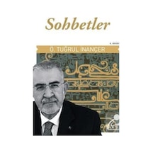 Sohbetler - Ö. Tuğrul İnançer - Sufi Kitap