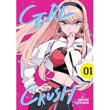 Girl Crush Cilt 1 - Ezjı-836803