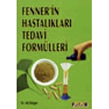 Fenner'in Hastalıkları Tedavi Formülleri - Fenner Swhen - Platform Yayınları