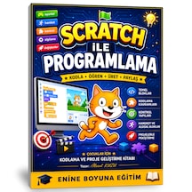 Scratch İle Programlama Çocuklar İçin Kodlama Ve Proje Geliştirme Kitabı